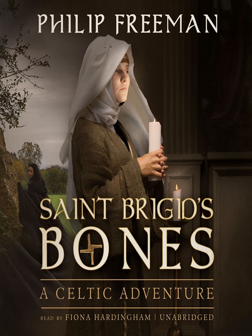 Title details for Saint Brigid's Bones by Philip Freeman - Available